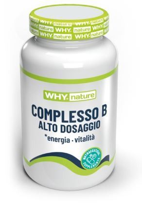 COMPLESSO B ALTO DOSAGGIO 60 CPR - WHY SPORT